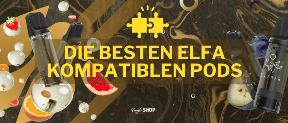 Die besten ELFA kompatiblen Pods 2025 – Vielfalt für dein Vaping-Erlebnis - Die Besten ELFA Kompatiblen Pods - Top 5