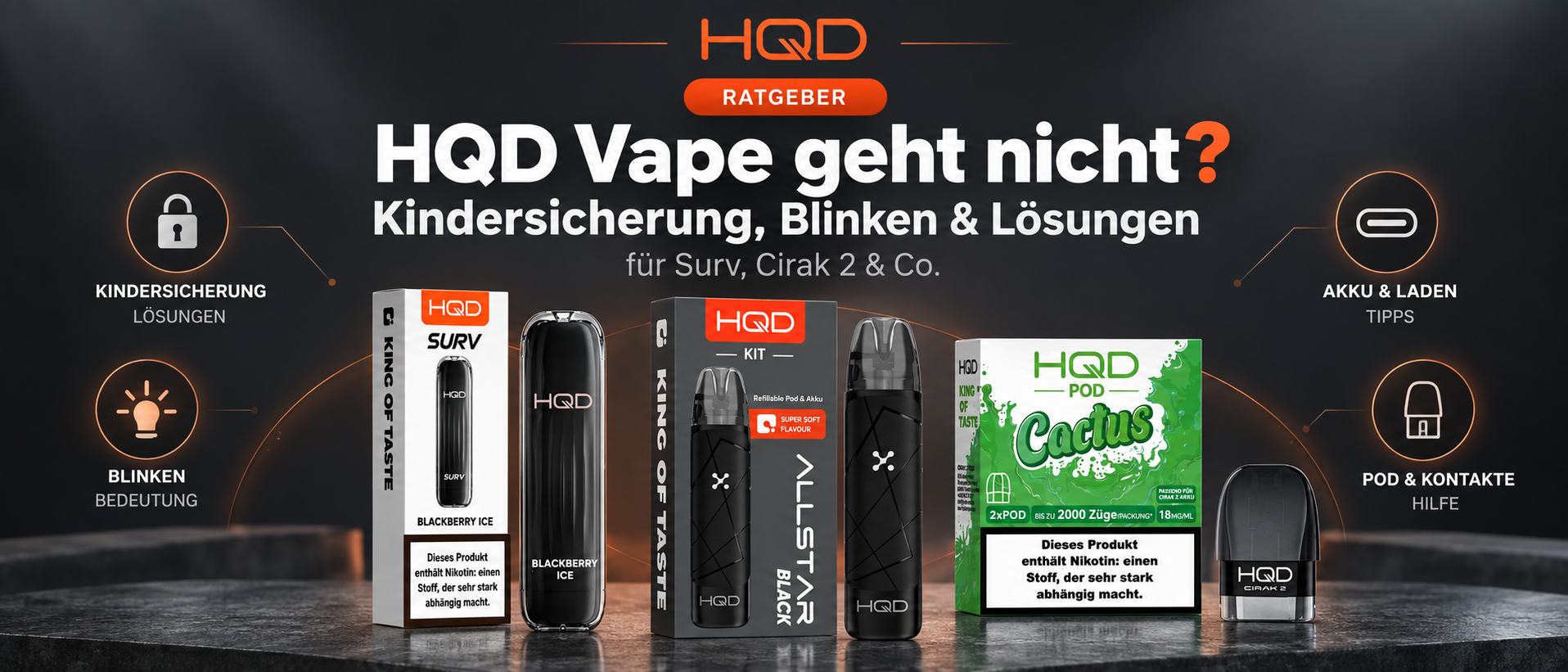 HQD Vape Ratgeber – Surv, Cirak, Cirak 2 und Allstar